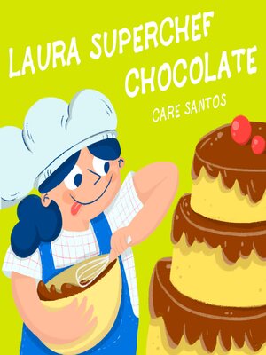 cover image of Laura Superchef